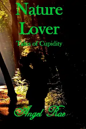 Nature Lover Tales of Cupidity poster