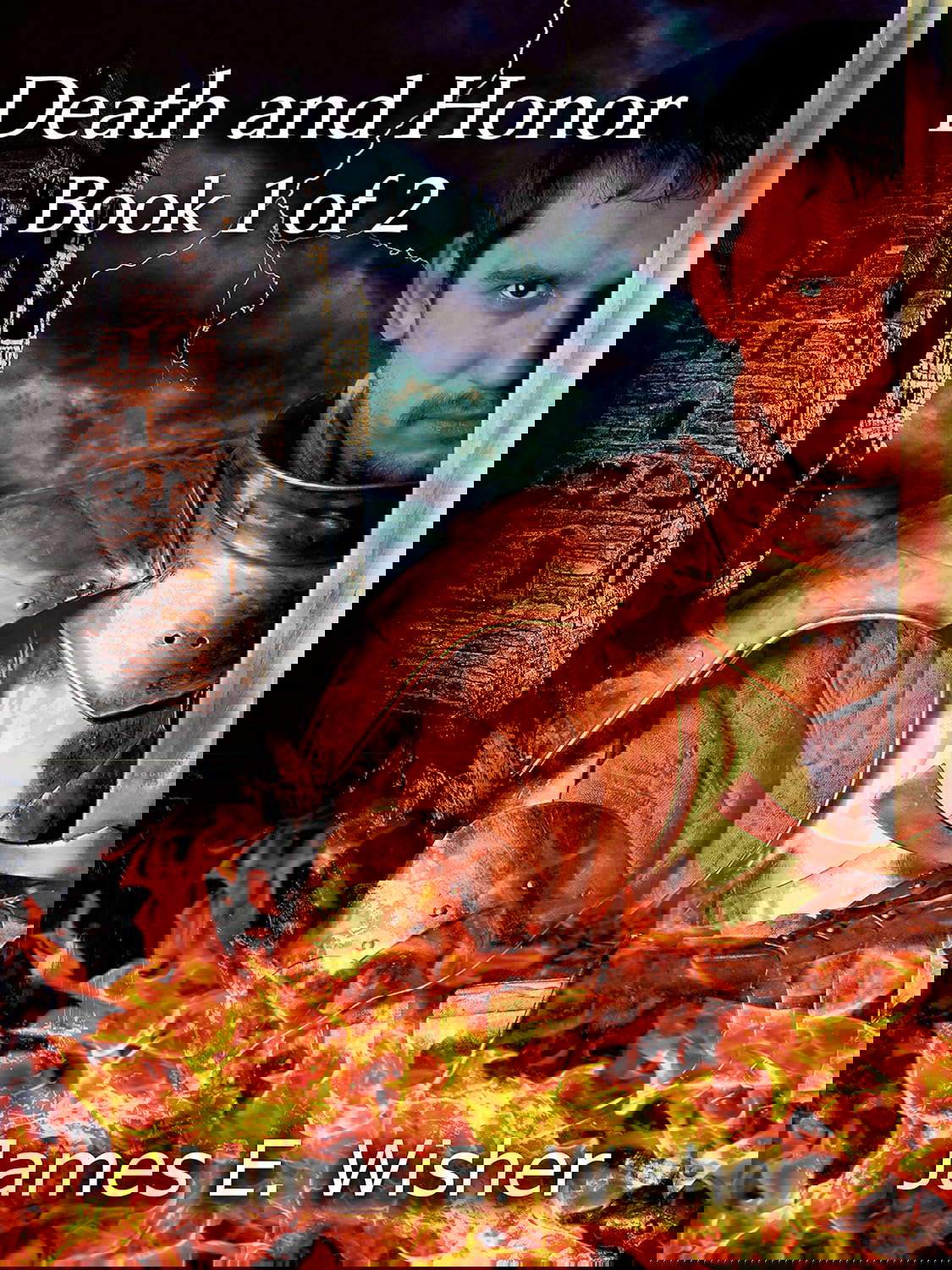 Death and Honor: Book 1 of 2 poster