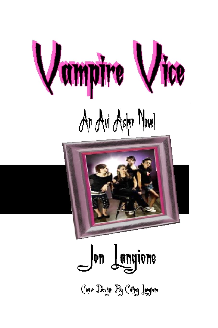 Vampire Vice: An Avi Asher Novel poster
