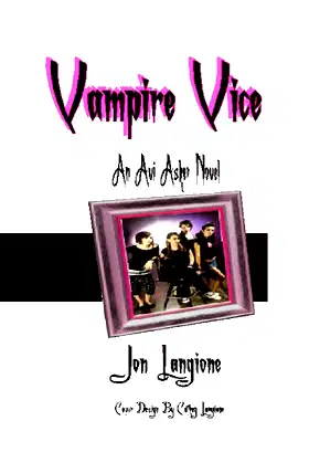 Vampire Vice: An Avi Asher Novel poster