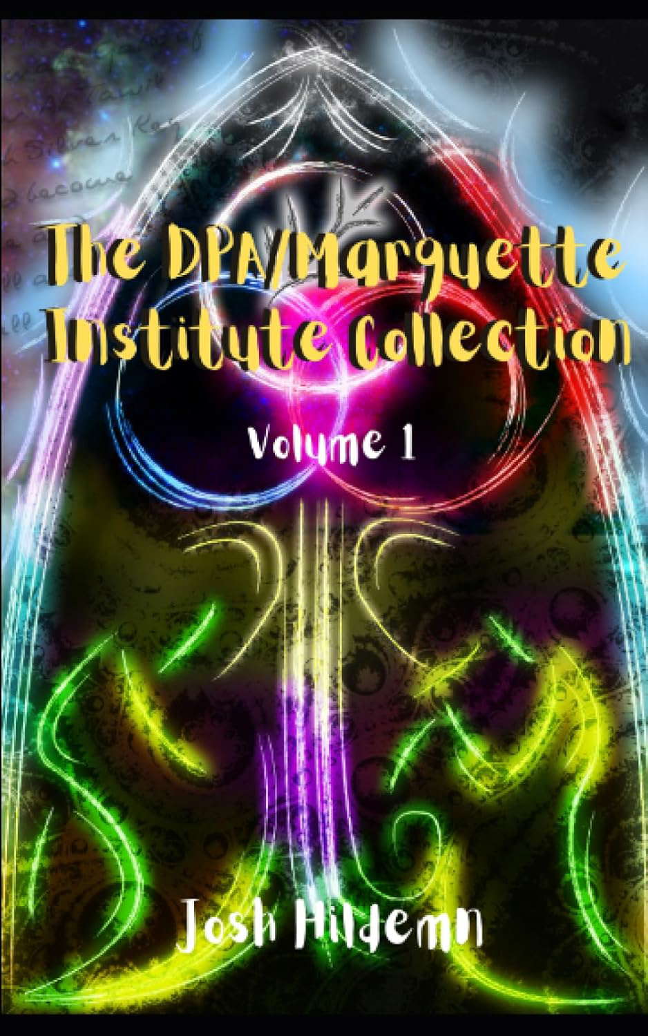 The DPA/Marquette Institute Collection (The DPA/Marquette Institute mythos) poster