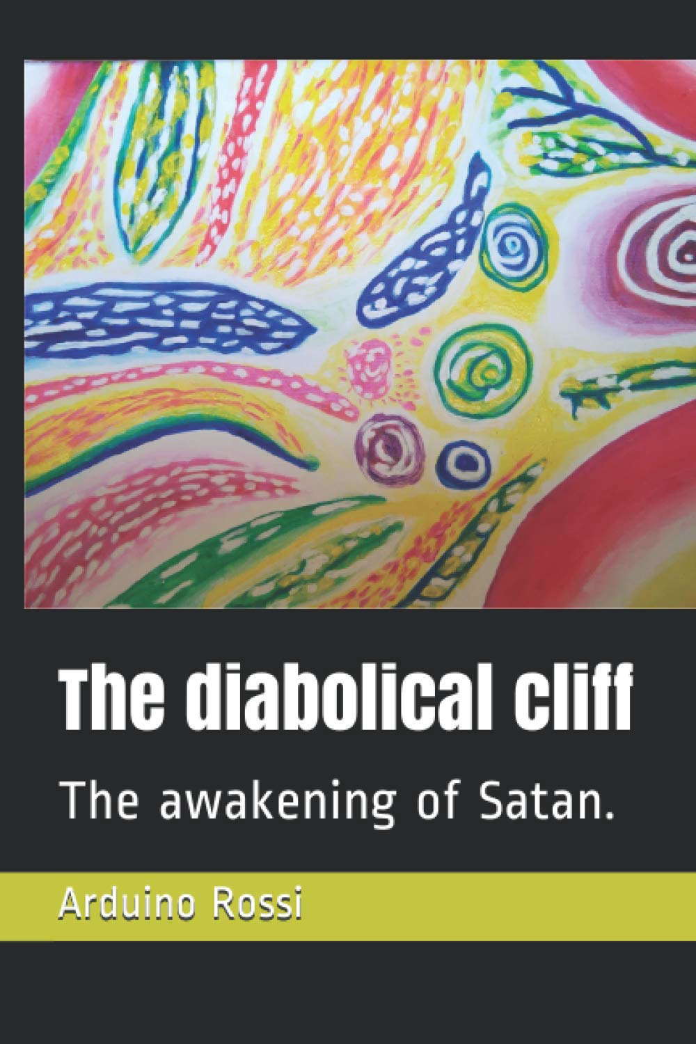 The diabolical cliff: The awakening of Satan. (English) poster