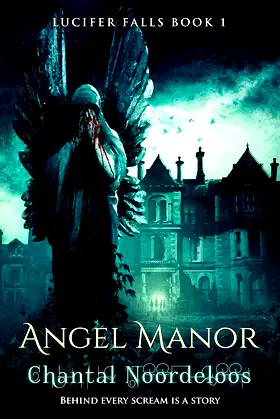 Angel Manor (Lucifer Falls Book 1) poster