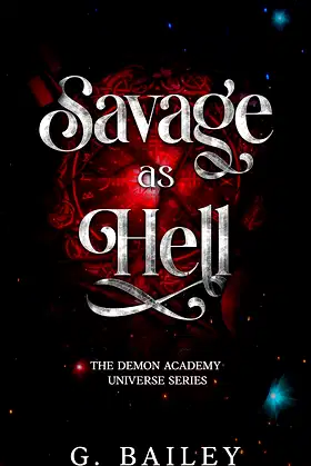 Savage As Hell (The Demon Academy Universe Series Book 6) poster