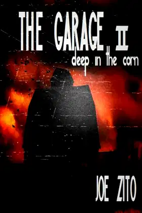 The Garage 2 Deep in the corn poster