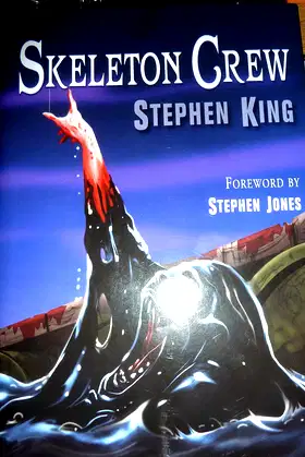 Skeleton Crew [Deluxe 30th Anniverssy Slipcased Edition] poster