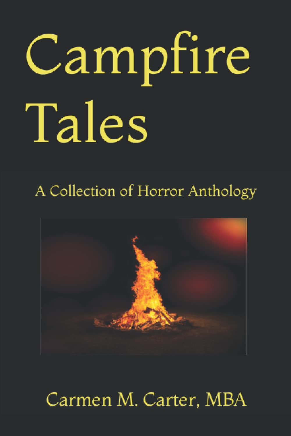 Campfire Tales: A Collection of Horror Anthology poster