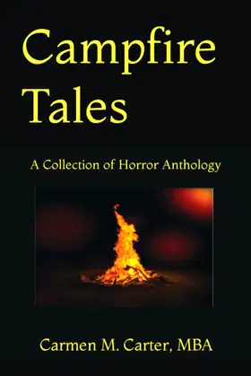 Campfire Tales: A Collection of Horror Anthology poster