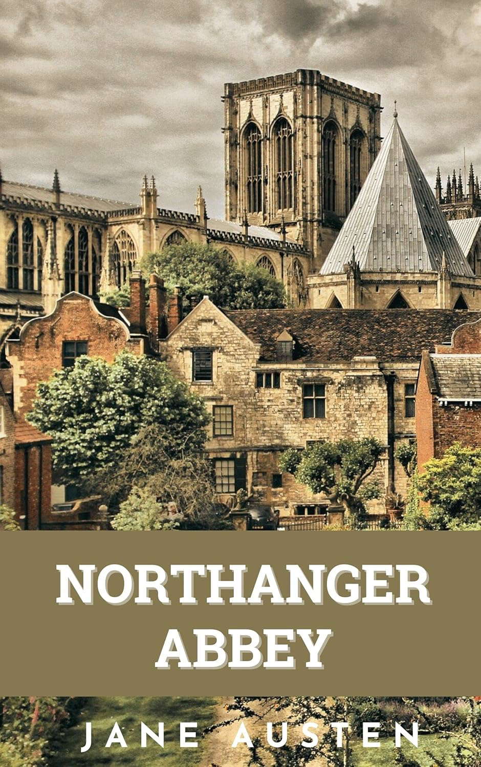 Northanger Abbey (Annotated): Northanger Abbey (Annotated) poster