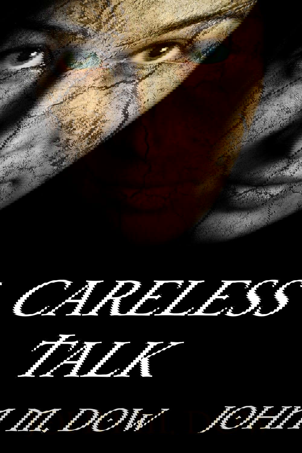 Careless Talk (The Ciriath Cycle Book 1) poster