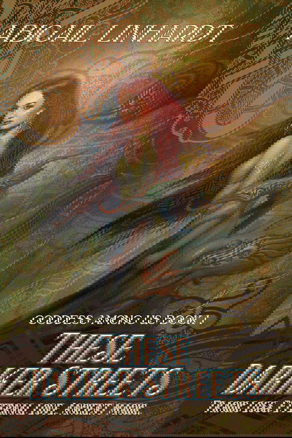 These Darker Streets: Goddess Among Us Book 1 poster