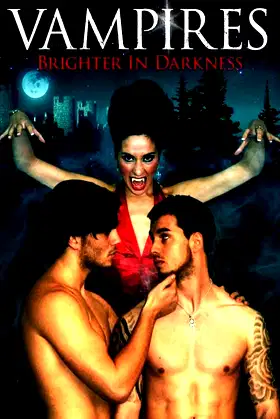 Vampires: Brighter in Darkness poster