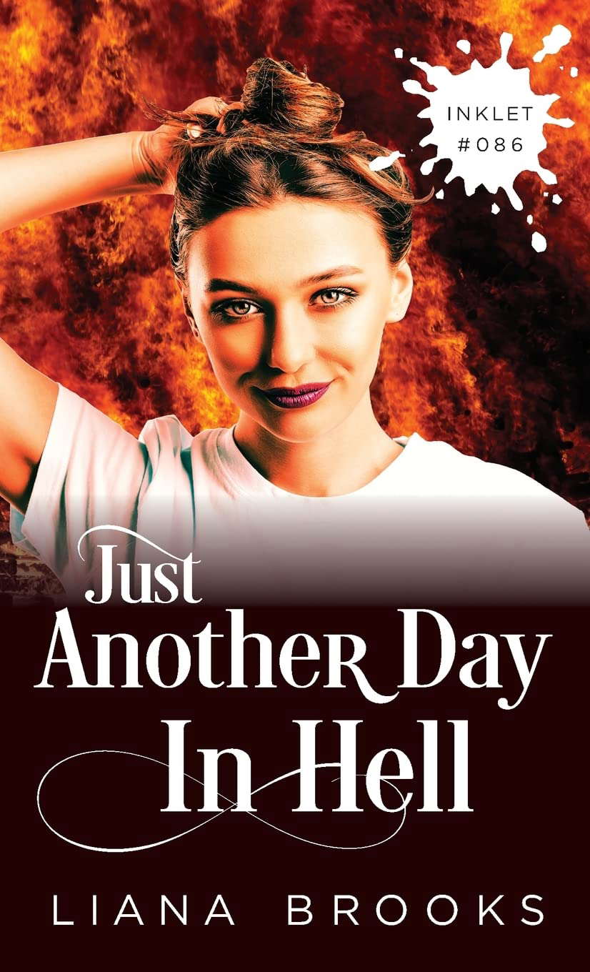 Just Another Day In Hell (Inklet) poster