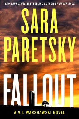 Fallout: A V.I. Warshawski Novel (V.I. Warshawski Novels Book 18) poster