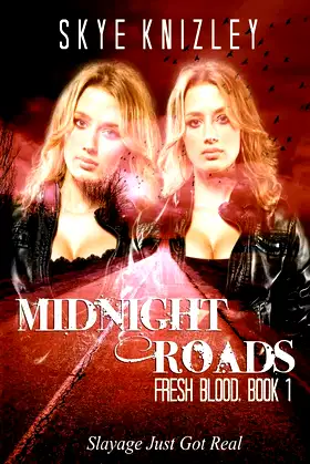 Fresh Blood (Midnight Roads Series) poster