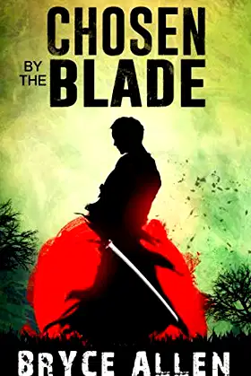Chosen by the Blade poster