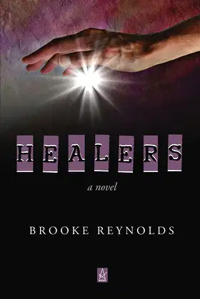 Healers: A novel poster