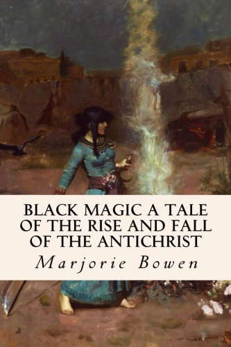 Black Magic A Tale of the Rise and Fall of the Antichrist poster