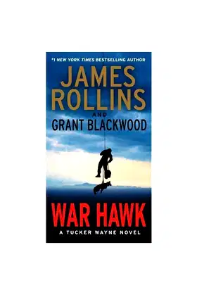 War Hawk: A Tucker Wayne Novel poster