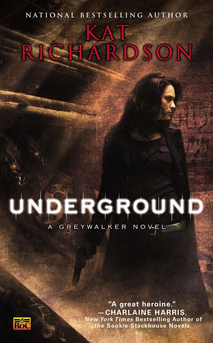 Underground (Greywalker, Book 3) poster