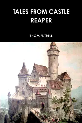 TALES FROM CASTLE REAPER poster