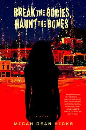 Break The Bodies, Haunt The Bones poster