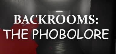 Backrooms: The Phobolore capsule