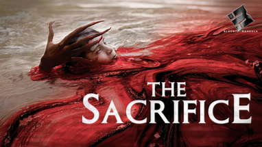THE SACRIFICE (aka EL SACRIFICIO) 🎬 Official English Trailer 🎬 Horror Movie 🎬 English HD 2023 poster