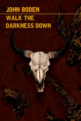 Walk the Darkness Down poster