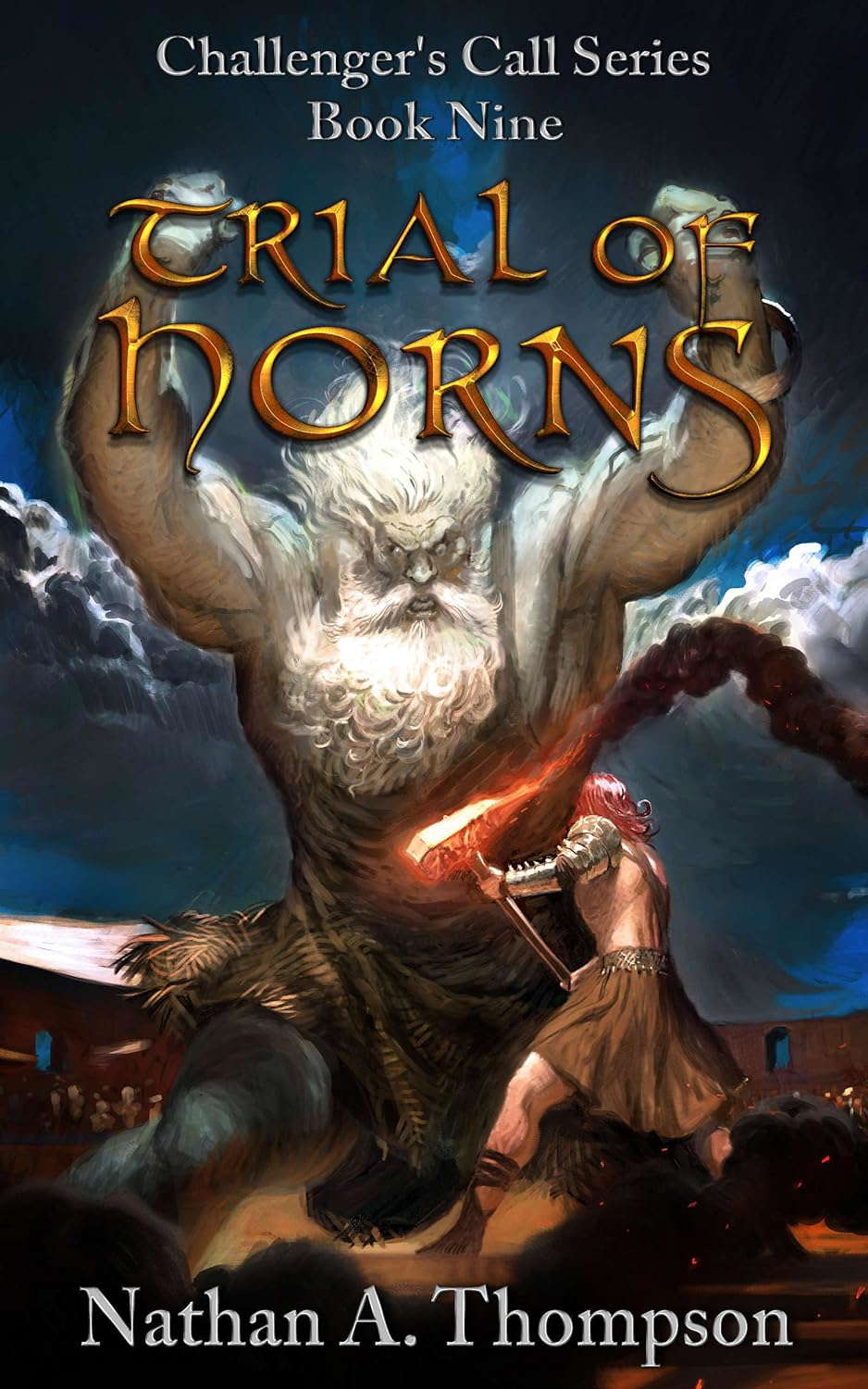 Trial of Horns (Challenger's Call Book 9) poster