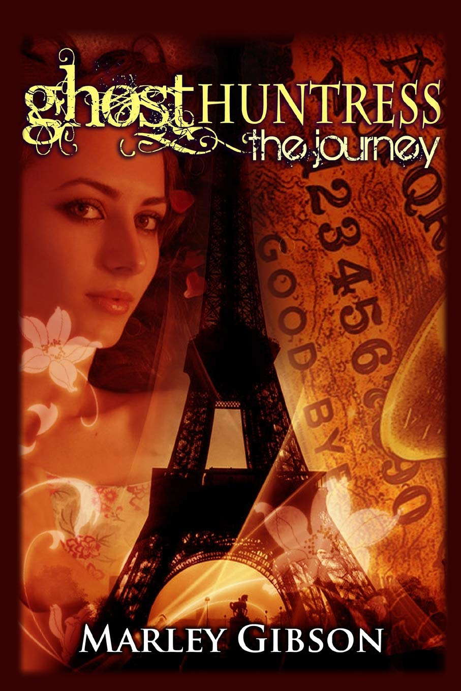 Ghost Huntress: The Journey poster