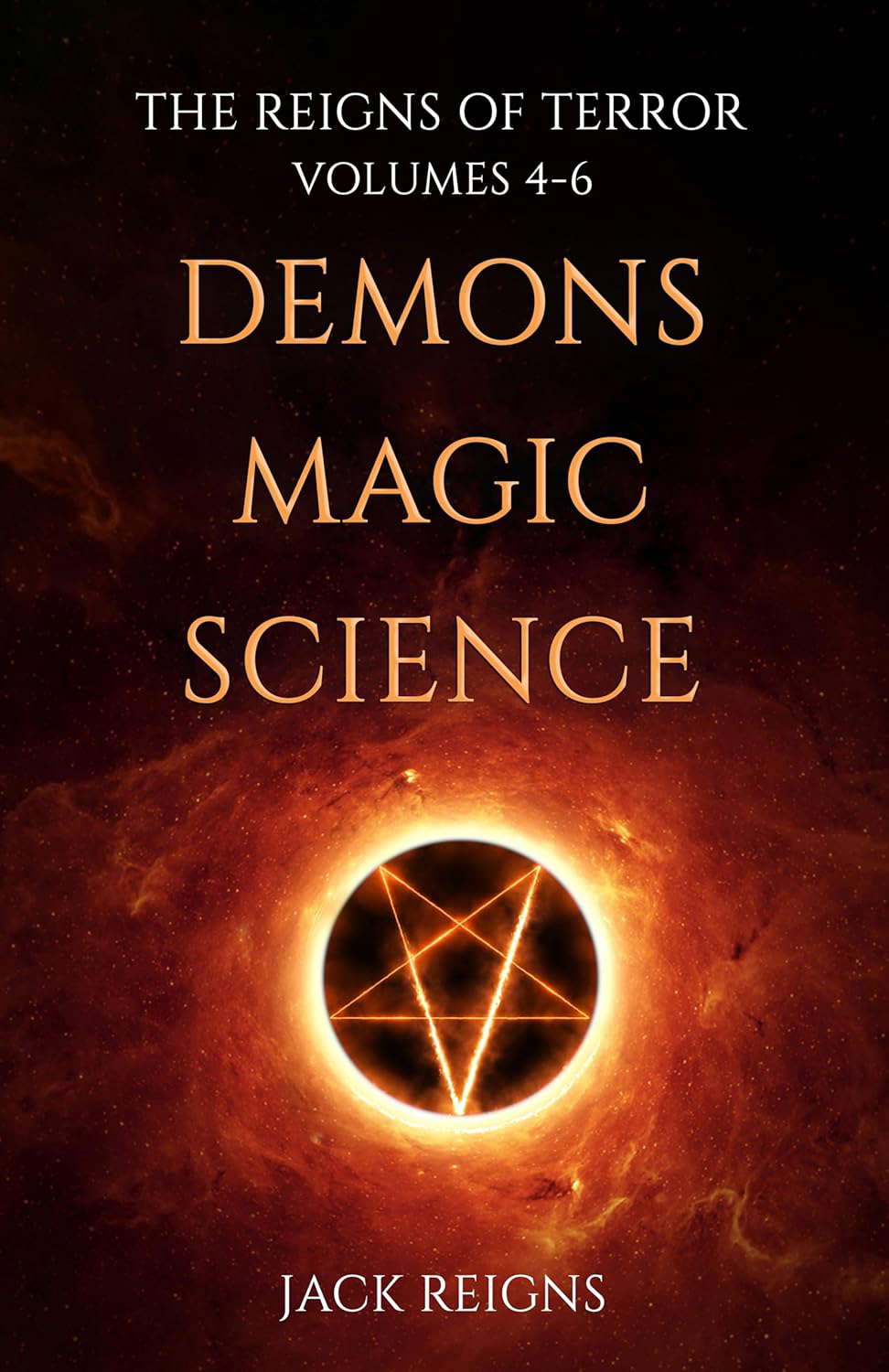 The Reigns of Terror: Volumes 4-6 (Demons, Magic, Science) poster
