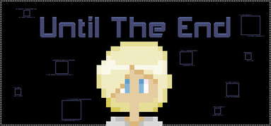 Until The End capsule