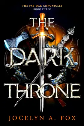 The Dark Throne (The Fae War Chronicles Book 3) poster