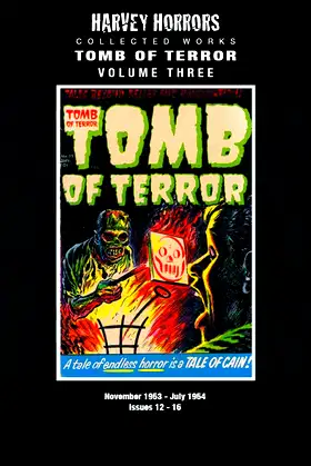 Tomb of Terror: Vol 3: Harvey Horror Collected Works poster
