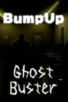 BumpUpGhostBuster poster
