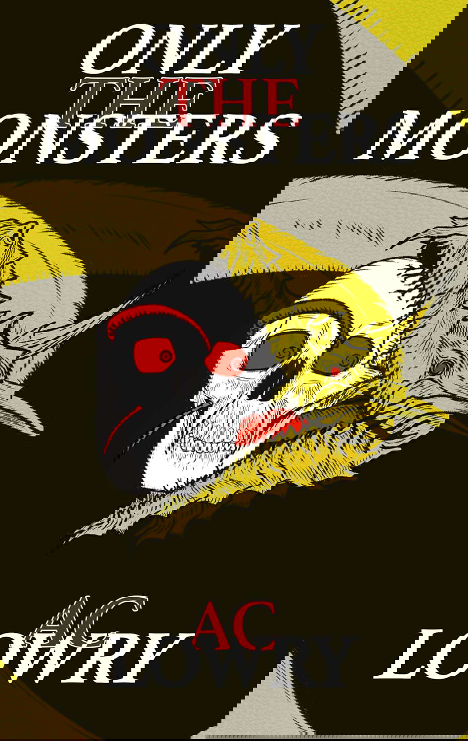Only the Monsters: Book Two of The Shimmering Saga poster