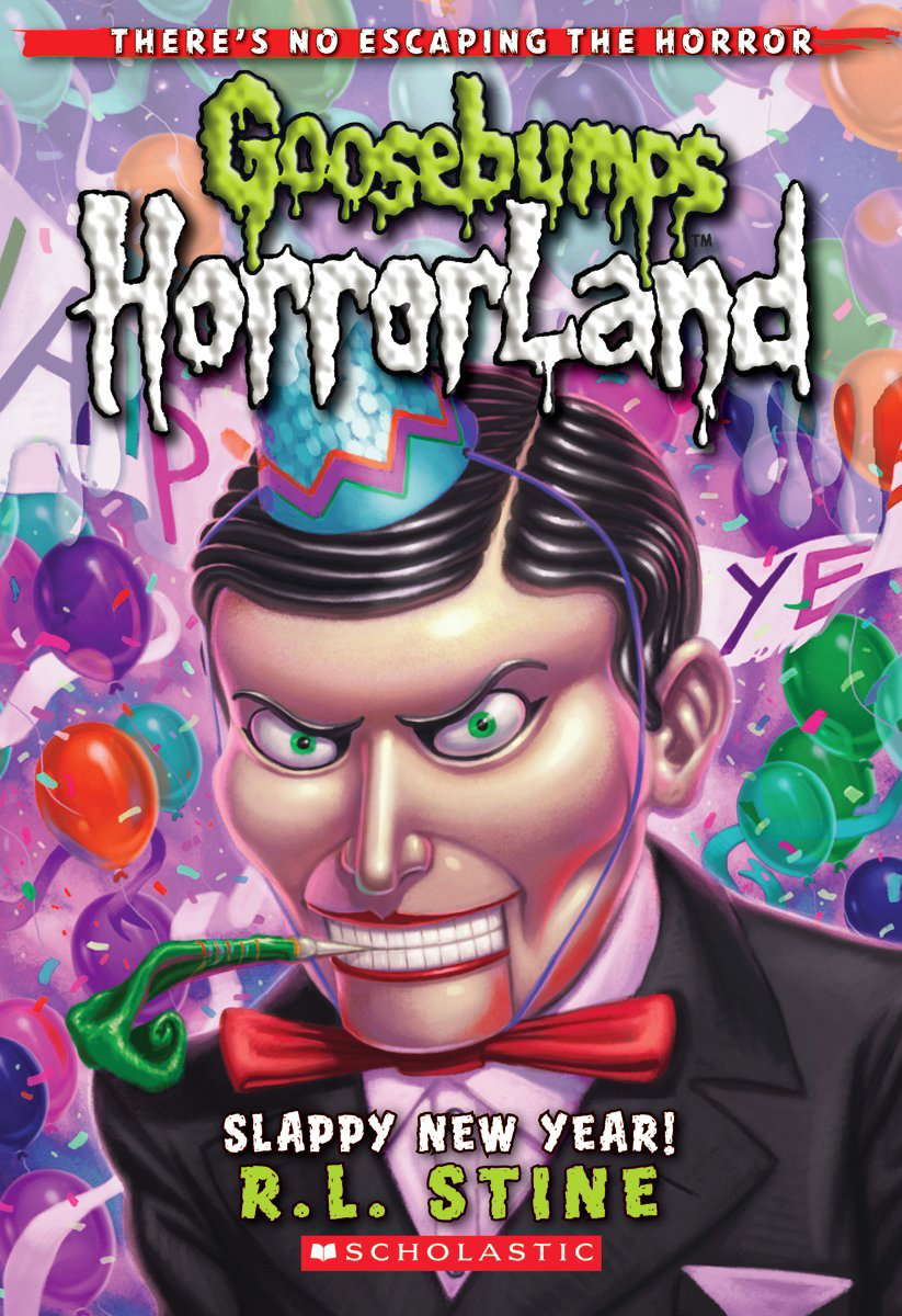 Slappy New Year! (Goosebumps HorrorLand No. 18) poster