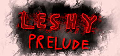 Leshy Prelude capsule