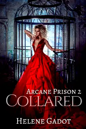 Collared: A Fantasy Romance (Arcane Prison) poster