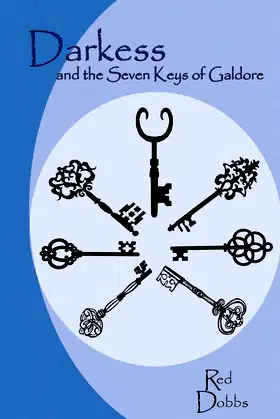 Darkess and the Seven Keys of Galdore poster