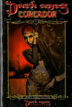 Dark Ages Toreador (DA Clan Novel 9) (World of Darkness, 9) poster