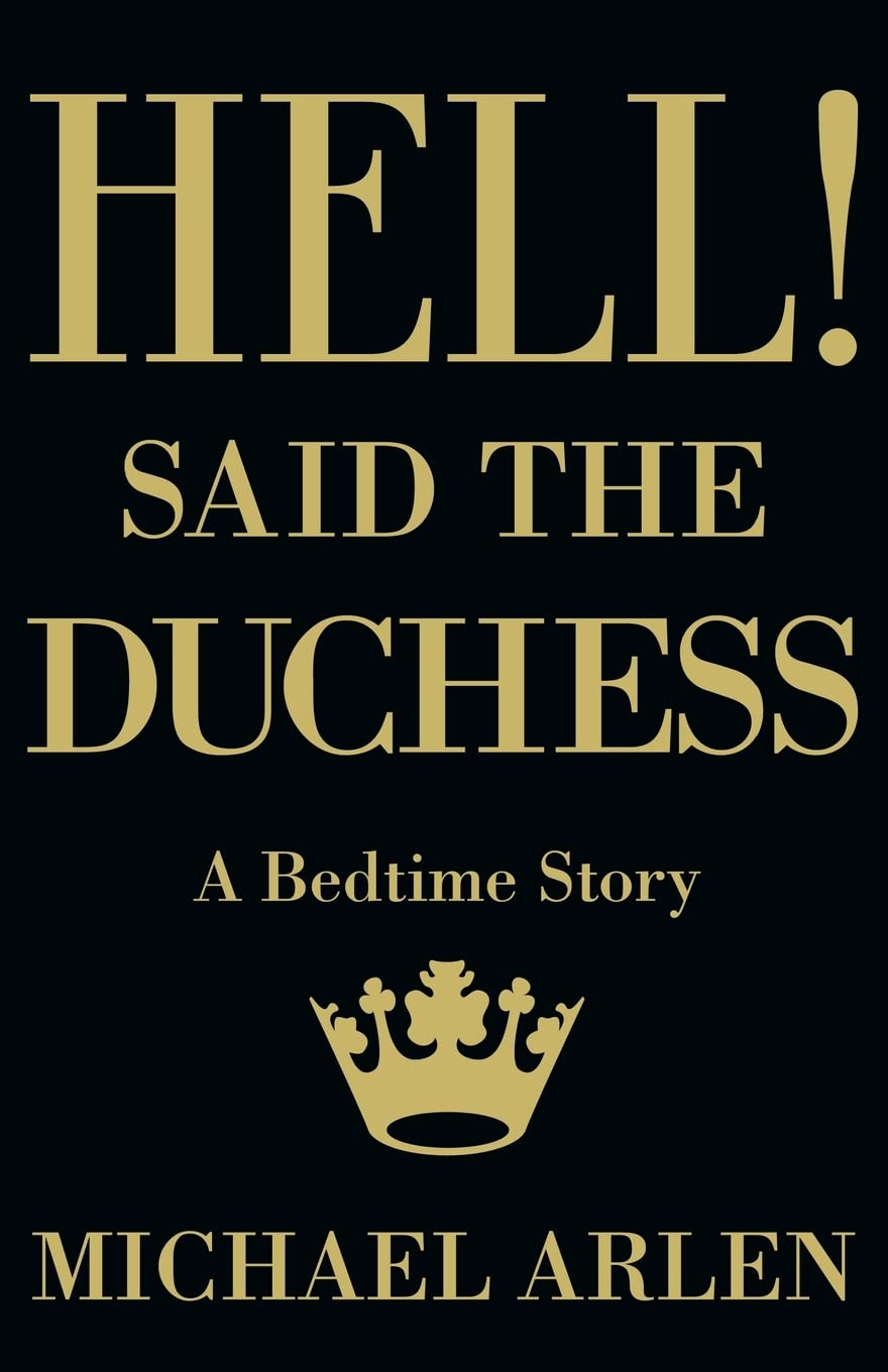 Hell! Said the Duchess poster