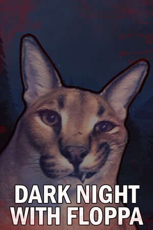 DARK NIGHT WITH FLOPPA poster