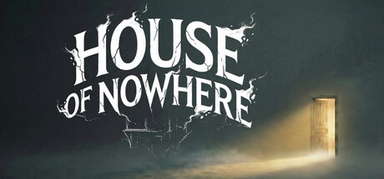 House Of Nowhere capsule