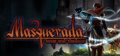 Masquerada: Songs and Shadows capsule