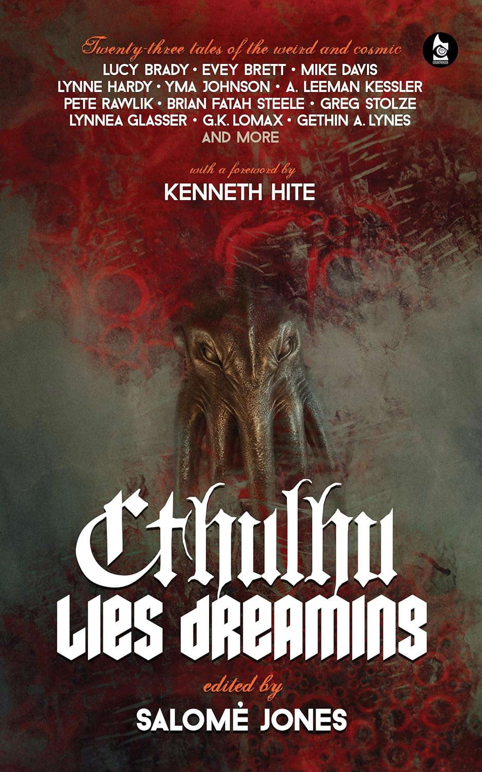 Cthulhu Lies Dreaming: Twenty-three Tales of the Weird and Cosmic poster