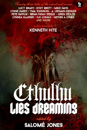 Cthulhu Lies Dreaming: Twenty-three Tales of the Weird and Cosmic poster