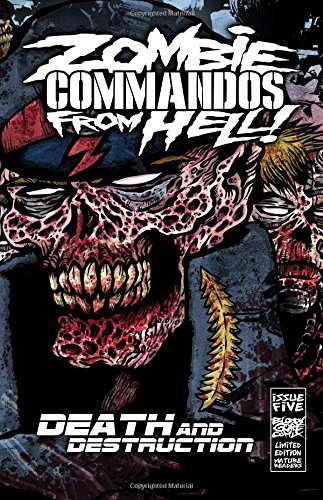 Zombie Commandos From Hell!: Death & Destruction poster