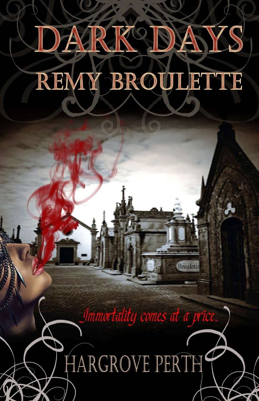 Dark Days Remy Broulette poster